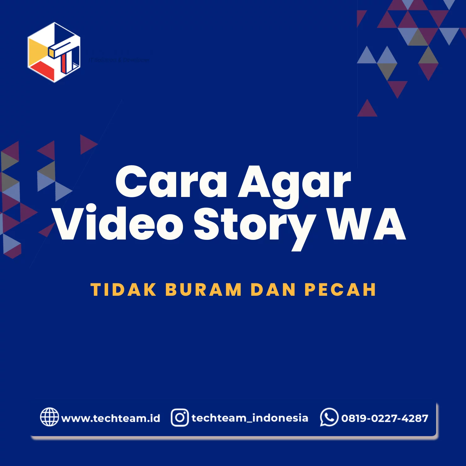 Cara Agar Video Story WA Tidak Buram dan Pecah